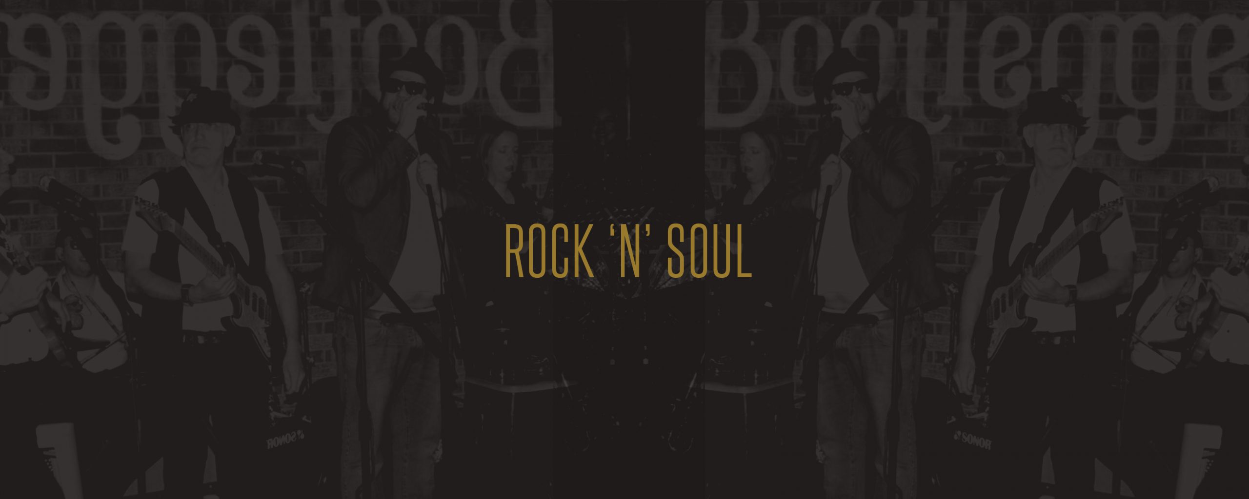Rock 'N' Soul - Bootlegger Bars