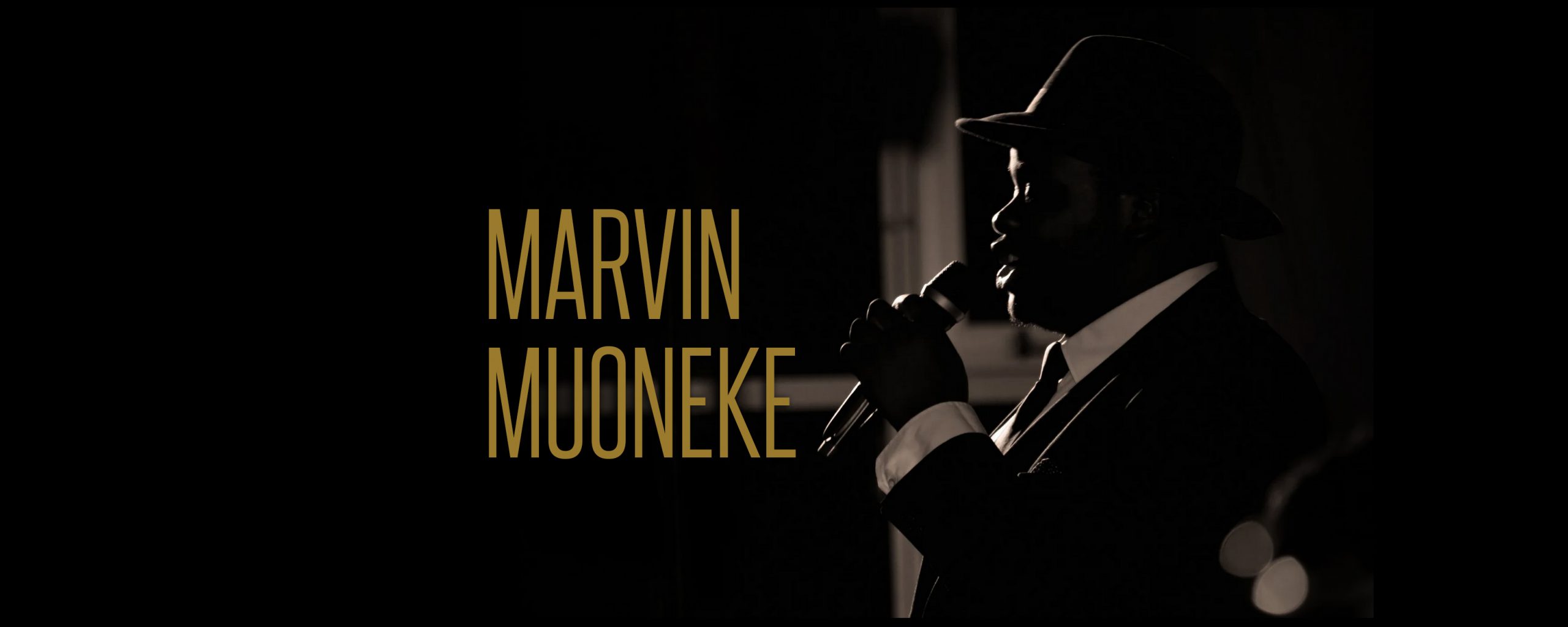 marvin muoneke – 'The Young Man with The Old Soul.