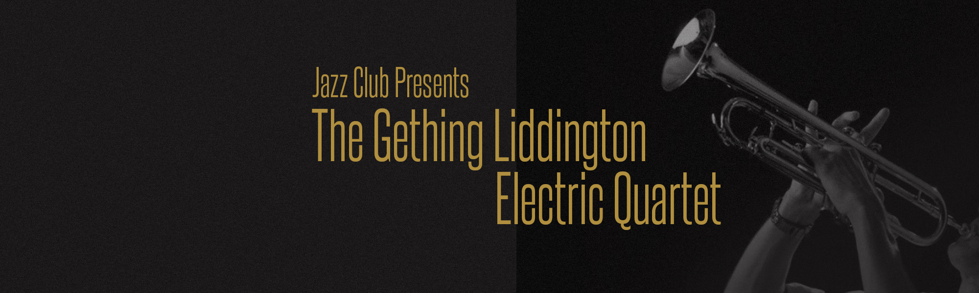 The Gething Liddington Electric Quartet