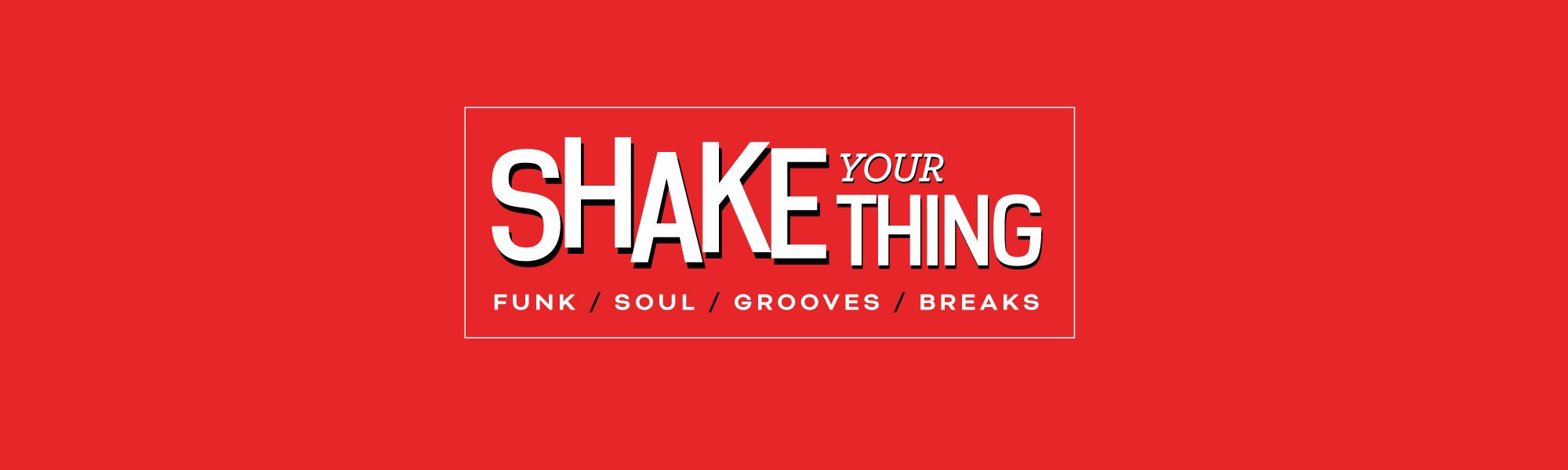 Shake Your Thing